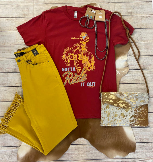 The Gotta Ride It Out Tee - NY Texas Style Boutique 